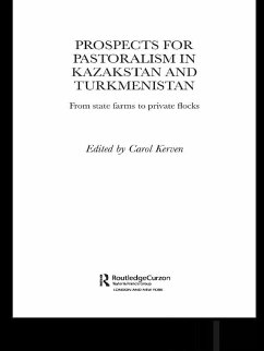 Prospects for Pastoralism in Kazakstan and Turkmenistan (eBook, ePUB)