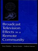Broadcast Television Effects in A Remote Community (eBook, ePUB)