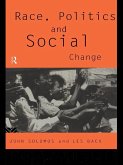 Race, Politics and Social Change (eBook, ePUB)