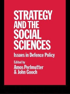 Strategy and the Social Sciences (eBook, ePUB) - Gooch, John; Perlmutter, Amos