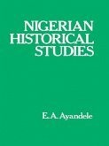 Nigerian Historical Studies (eBook, ePUB)