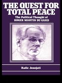 The Quest for Total Peace (eBook, PDF)