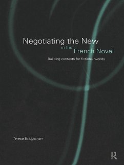Cover Negotiating the New in the French Novel (eBook, PDF)