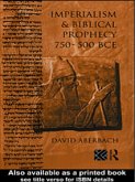 Imperialism and Biblical Prophecy (eBook, ePUB) Imperialism and Biblical Prophecy (eBook, ePUB)