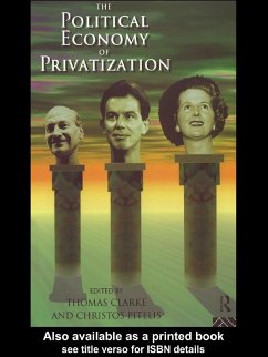 The Political Economy of Privatization (eBook, ePUB) Cover The Political Economy of Privatization (eBook, ePUB)
