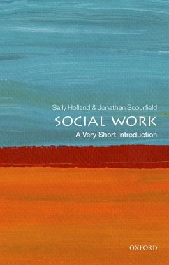 Social Work (eBook, ePUB) - Holland, Sally; Scourfield, Jonathan