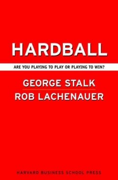 Hardball (eBook, ePUB) - Stalk, George; Lachenauer, Rob; Butman, John