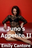 Juno's Appetite 2 (eBook, ePUB) Juno's Appetite 2 (eBook, ePUB)
