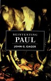 Reinventing Paul (eBook, ePUB)