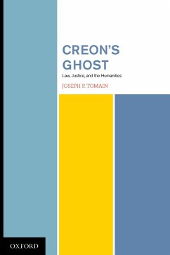 Cover Creon's Ghost Law Justice and the Humanities (eBook, ePUB)