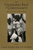The Changing Face of Christianity (eBook, ePUB) The Changing Face of Christianity (eBook, ePUB)
