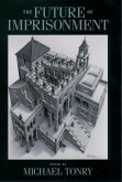 The Future of Imprisonment (eBook, ePUB)