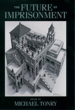 The Future of Imprisonment (eBook, ePUB)