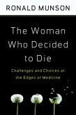 The Woman Who Decided to Die (eBook, ePUB)
