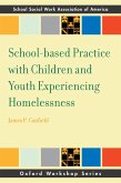 School-based Practice with Children and Youth Experiencing Homelessness (eBook, PDF)