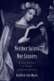 Neither Saints Nor Sinners (eBook, ePUB) Neither Saints Nor Sinners (eBook, ePUB)