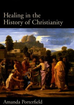 Cover Healing in the History of Christianity (eBook, ePUB)