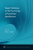 Expert Testimony on the Psychology of Eyewitness Identification (eBook, ePUB)