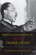 Martin Luther King, Jr., and the Image... - Bild 1