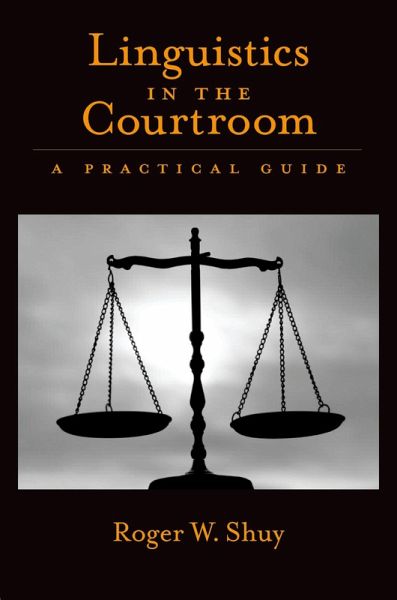 Linguistics in the Courtroom (eBook, ePUB)