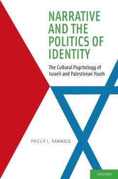 Narrative and the Politics of Identity (eBook, ePUB) - Hammack, Phillip L.