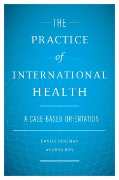 Cover The Practice of International Health (eBook, ePUB)