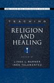 Teaching Religion and Healing (eBook, ePUB)