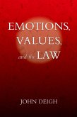Emotions, Values, and the Law (eBook, ePUB)