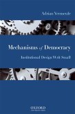 Mechanisms of Democracy (eBook, ePUB) Mechanisms of Democracy (eBook, ePUB)