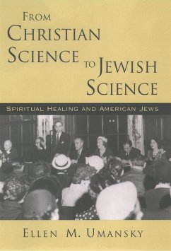 From Christian Science to Jewish Science (eBook, ePUB) - Umansky, Ellen M.