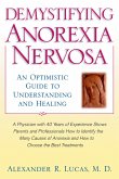 Demystifying Anorexia Nervosa (eBook, ePUB)