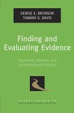 Finding and Evaluating Evidence (eBook, ePUB)