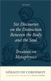 Géraud de Cordemoy: Six Discourses on the Distinction between the Body and the Soul (eBook, PDF)