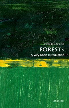 Forests: A Very Short Introduction (eBook, ePUB) - Ghazoul, Jaboury