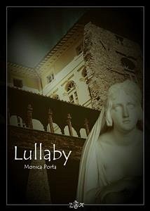 Lullaby (eBook, ePUB) - Porta, Monica