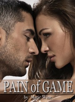 Pain The Game (eBook, ePUB) - Wine, Marie