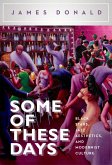 Some of These Days (eBook, ePUB)