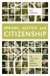 Sprawl, Justice, and Citizenship... - Bild 1