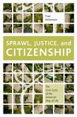 Sprawl, Justice, and Citizenship (eBook, ePUB)