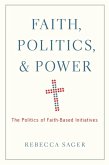 Faith, Politics, and Power (eBook, ePUB)