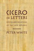 Cicero in Letters (eBook, ePUB)