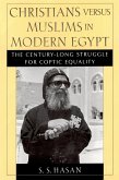Christians versus Muslims in Modern Egypt (eBook, ePUB)
