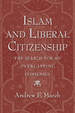 Islam and Liberal Citizenship (eBook, ePUB) - March, Andrew F.