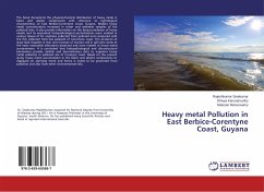 Heavy metal Pollution in East Berbice-Corentyne Coast, Guyana - Sivakumar, Rajeshkumar;Karunamurthy, Dhivya;Munuswamy, Natesan