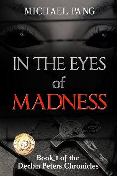 In The Eyes Of Madness - Pang, Michael K. C.