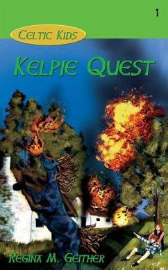 Kelpie Quest - Geither, Regina M.