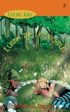 Luring the Leprechaun - Geither, Regina M.