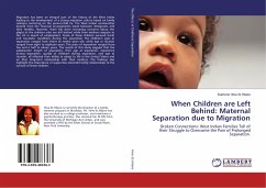When Children are Left Behind: Maternal Separation due to Migration - Hine-St.Hilaire, Dadrene