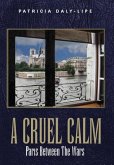 A CRUEL CALM