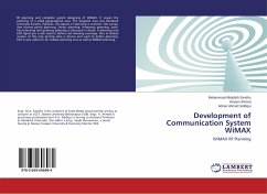 Development of Communication System WiMAX - Sandhu, Muhammad Abdullah;Ahmed, Ameen;Siddiqui, Adnan Ahmed